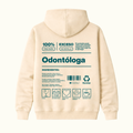 Hoodie Odontóloga