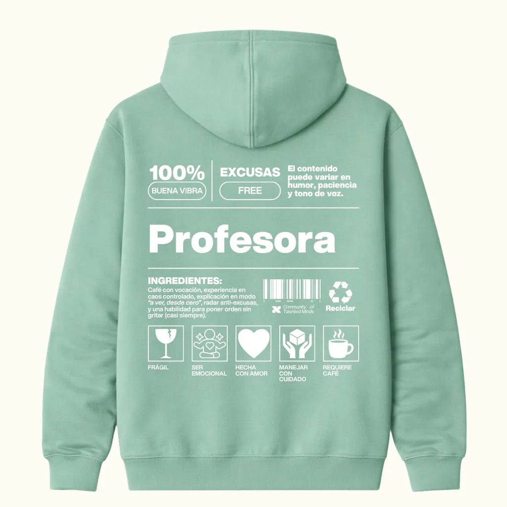 Hoodie Profesora